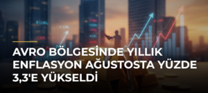 Avro Bölgesinde yıllık enflasyon ağustosta yüzde 3,3’e yükseldi