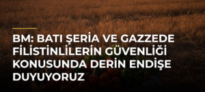 BM: Batı Şeria ve Gazzede Filistinlilerin güvenliği konusunda derin endişe duyuyoruz