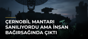 Çernobil Mantarı Sanılıyordu Ama İnsan Bağırsağında Çıktı