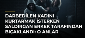 Darbedilen kadını kurtarmak isterken saldırgan erkek tarafından bıçaklandı: O anlar kamerada