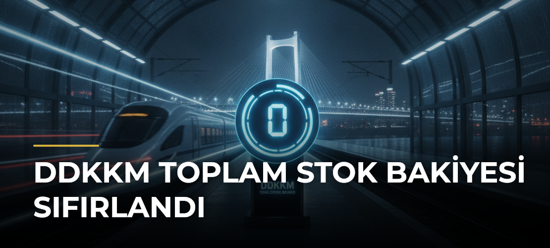 DDKKM toplam stok bakiyesi sıfırlandı - Mirat Haber