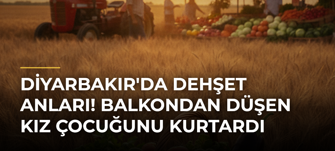 Diyarbakır'da dehşet anları! Balkondan düşen kız çocuğunu kurtardı - Mirat Haber