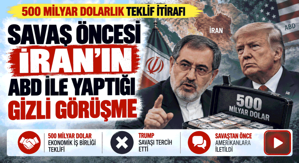 İran Güvenlik Sözcüsü, ABD’ye Savaşmaması için 500 Milyar Dolar Önerdik