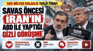 İran Güvenlik Sözcüsü, ABD’ye Savaşmaması için 500 Milyar Dolar Önerdik