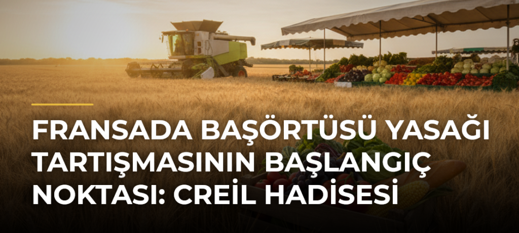 Fransada başörtüsü yasağı tartışmasının başlangıç noktası: Creil hadisesi