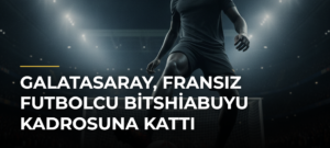Galatasaray, Fransız futbolcu Bitshiabuyu kadrosuna kattı