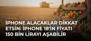 iPhone alacaklar dikkat etsin: iPhone 18’in fiyatı 150 bin lirayı aşabilir