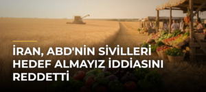 İran, ABD’nin Sivilleri Hedef Almayız İddiasını Reddetti