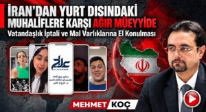İran’dan Yurt Dışındaki Vatandaşlara Yönelik Yeni Adım