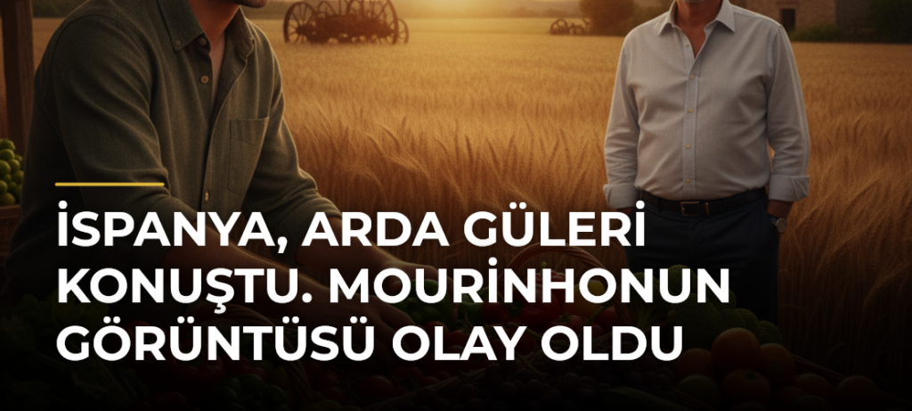 İspanya, Arda Güleri konuştu. Mourinhonun görüntüsü olay oldu