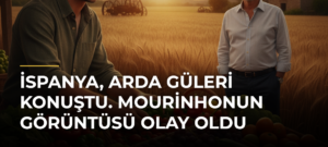 İspanya, Arda Güleri konuştu. Mourinhonun görüntüsü olay oldu