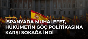 İspanyada muhalefet, hükümetin göç politikasına karşı sokağa indi