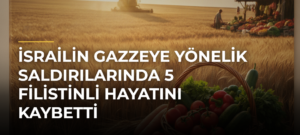 İsrailin Gazzeye Yönelik Saldırılarında 5 Filistinli Hayatını Kaybetti
