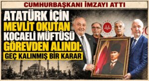 Atatürk İçin Mevlit Okutan Müftü Görevden Alındı
