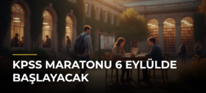 KPSS Maratonu 6 Eylülde Başlayacak