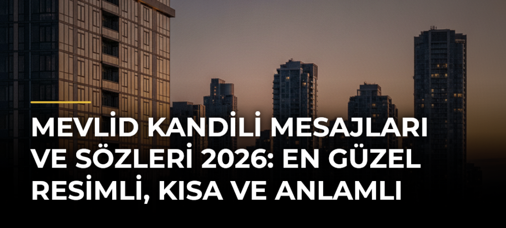 Mevlid Kandili mesajları ve sözleri 2026: En güzel resimli, kısa ve anlamlı