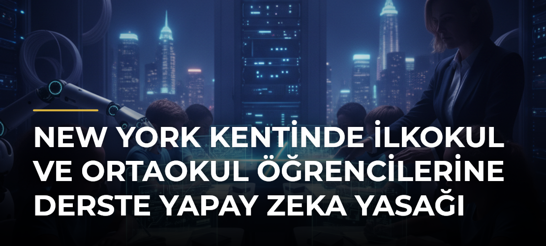 New York Kentinde İlkokul ve Ortaokul Öğrencilerine Derste Yapay Zeka Yasağı - Mirat Haber