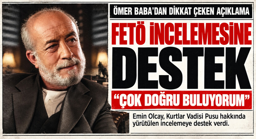 Ömer Baba’dan Kurtlar Vadisi incelemesine destek