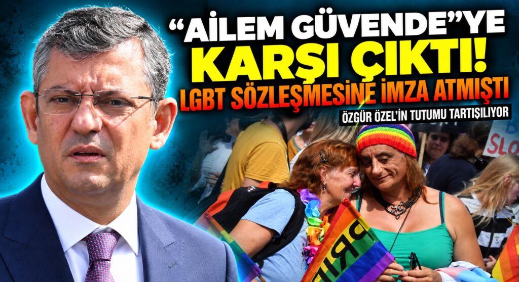 Özgür Özel LGPT’ye Sahip Çıktı