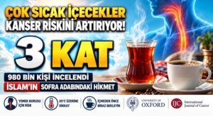 Çok Sıcak İçecekler Kansere Yol Açıyor!