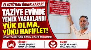 Cenazelerde Taziye Yemeği Geleneğine Son Veren Örnek Karar