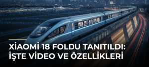 Xiaomi 18 Foldu Tanıtıldı: İşte Video ve Özellikleri