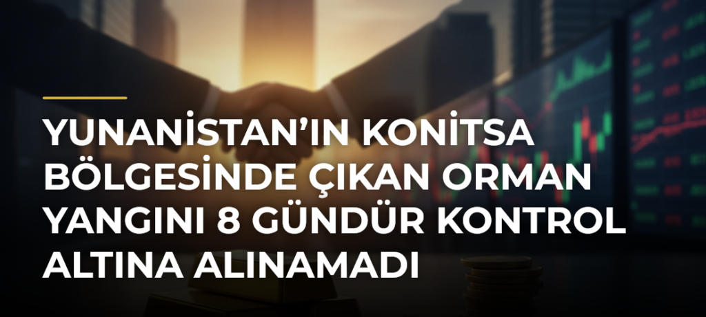 Yunanistan’ın Konitsa bölgesinde çıkan orman yangını 8 gündür kontrol altına alınamadı