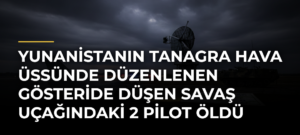 Yunanistanın Tanagra Hava Üssünde Düzenlenen Gösteride Düşen Savaş Uçağındaki 2 Pilot Öldü