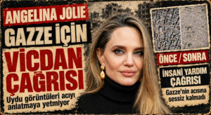 Angelina Jolie’den Gazze İçin Vicdan Çağrısı