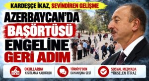 Azerbaycan: Okullarda Başörtüsü Yasağını Kaldırdı