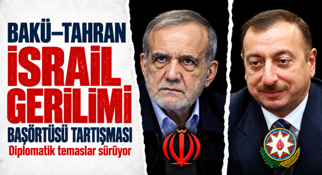 İran bağlantılı Çevrelerden Bakü’ye Uyarı