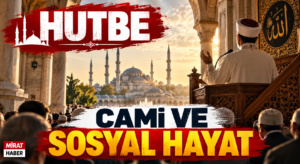 CAMİ VE SOSYAL HAYAT