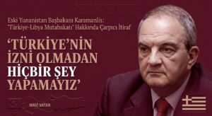 Kostas Karamanlis: Türkiye’nin Onayı Olmadan Adım Atılamaz