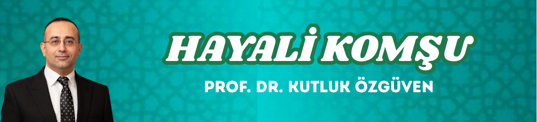 HAYALİ KOMŞU
