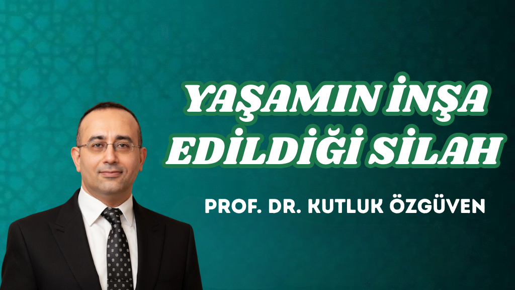YAŞAMIN İNŞA EDİLDİĞİ SİLAH