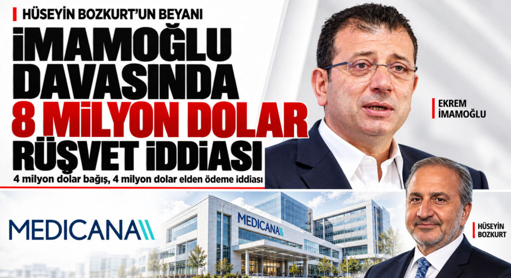 Hüseyin Bozkurt, İmamoğlu, Benden 8 Milyon Dolar Rüşvet Aldı