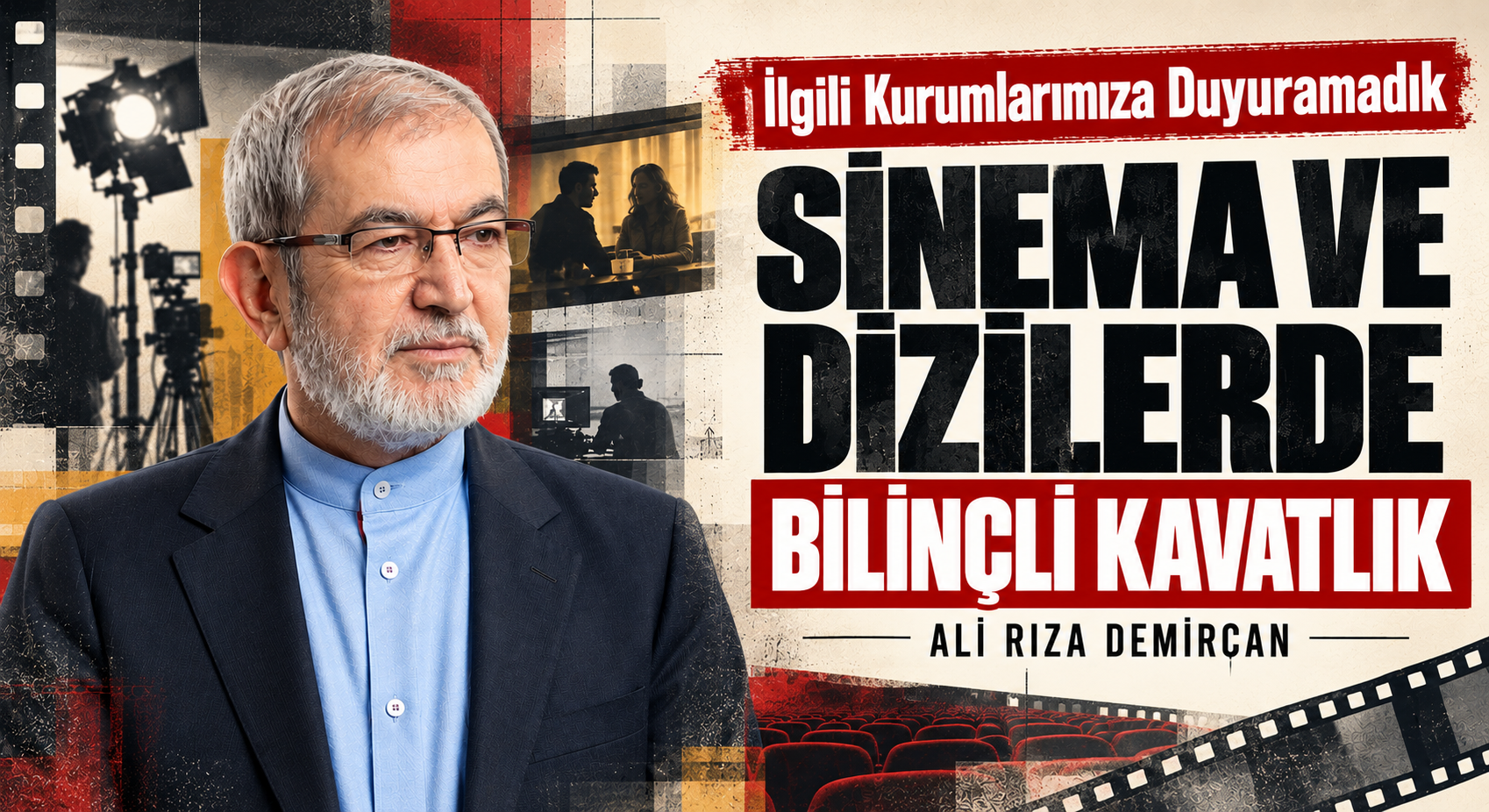 SİNEMA VE DİZİLERDE BİLİNÇLİ KAVATLIK