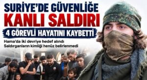 Suriye’de Devriye Güçlerine Kalleş Saldırı