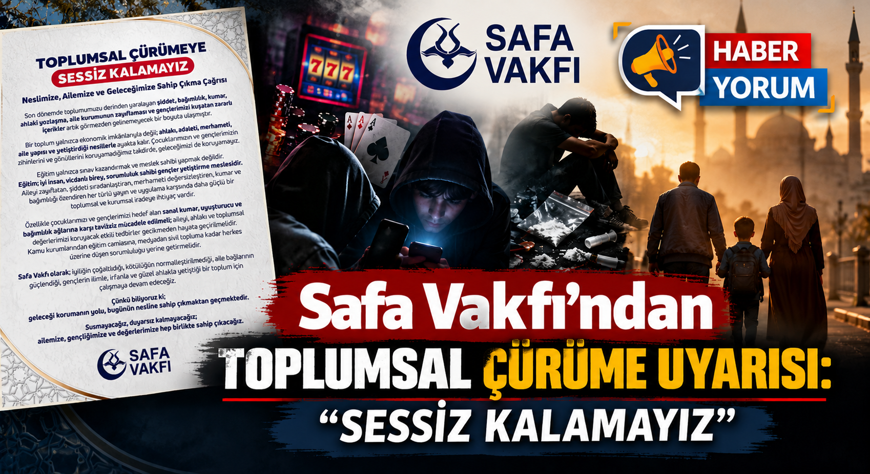 Safa Vakfı’ndan Toplumsal Çürüme Uyarısı: “Sessiz Kalamayız”