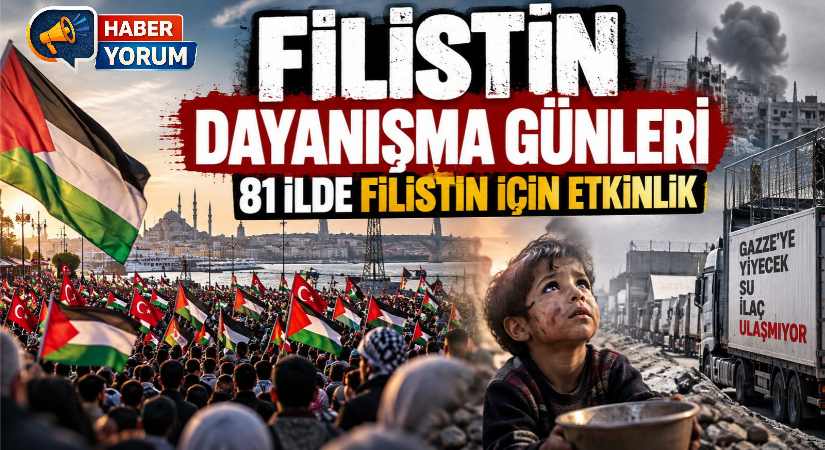 Filistin Dayanışma Günleri Başladı: 81 İlde Filistin İçin Etkinlik