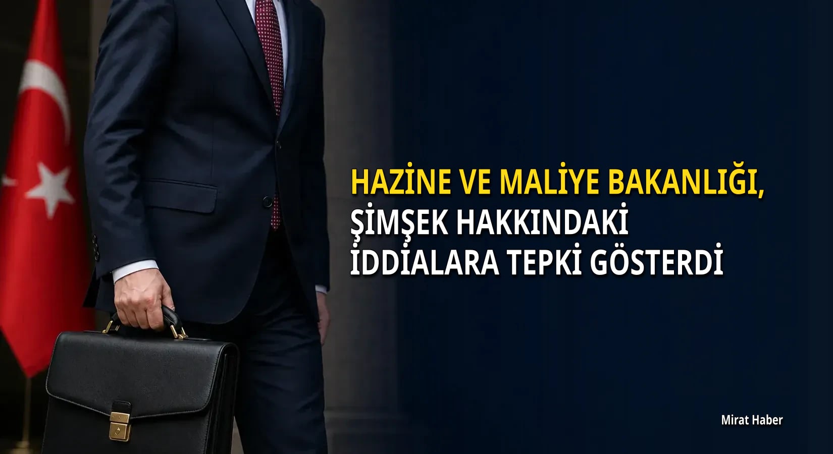 Hazine ve Maliye Bakanlığı, Şimşek hakkındaki iddialara tepki gösterdi