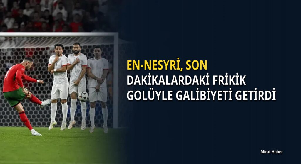 En-Nesyri, son dakikalardaki frikik golüyle galibiyeti getirdi
