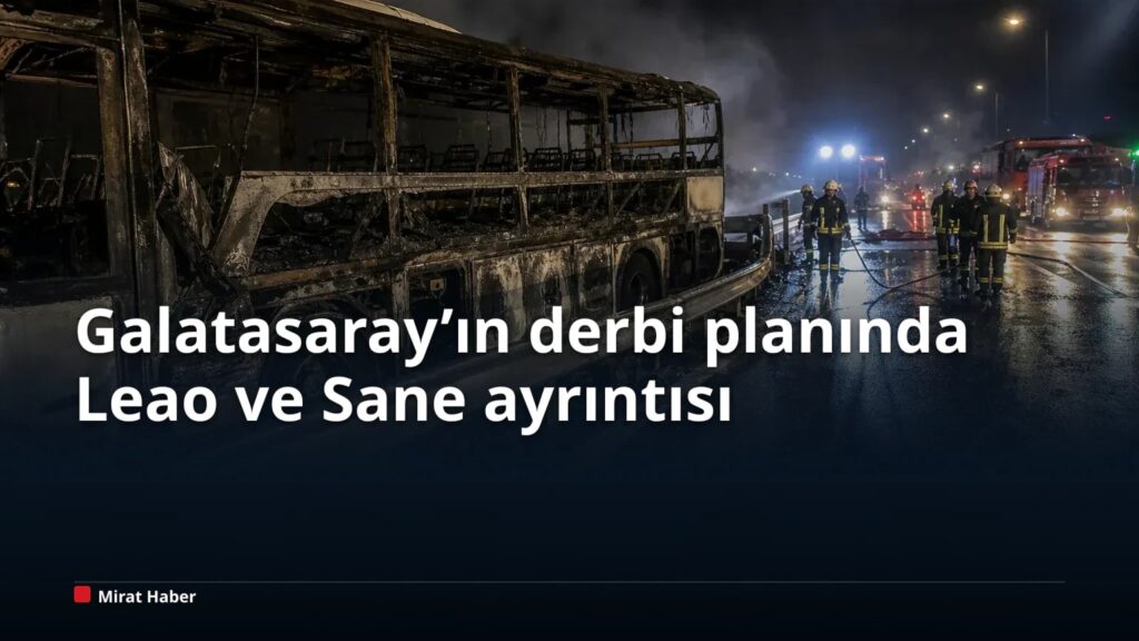 Galatasaray’ın derbi planında Leao ve Sane ayrıntısı