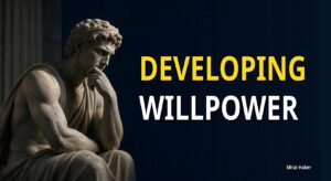 Developing Willpower