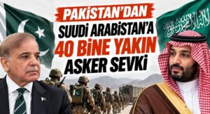 Pakistan’dan Suudi Arabistan’a Kritik Askeri Sevkiyat