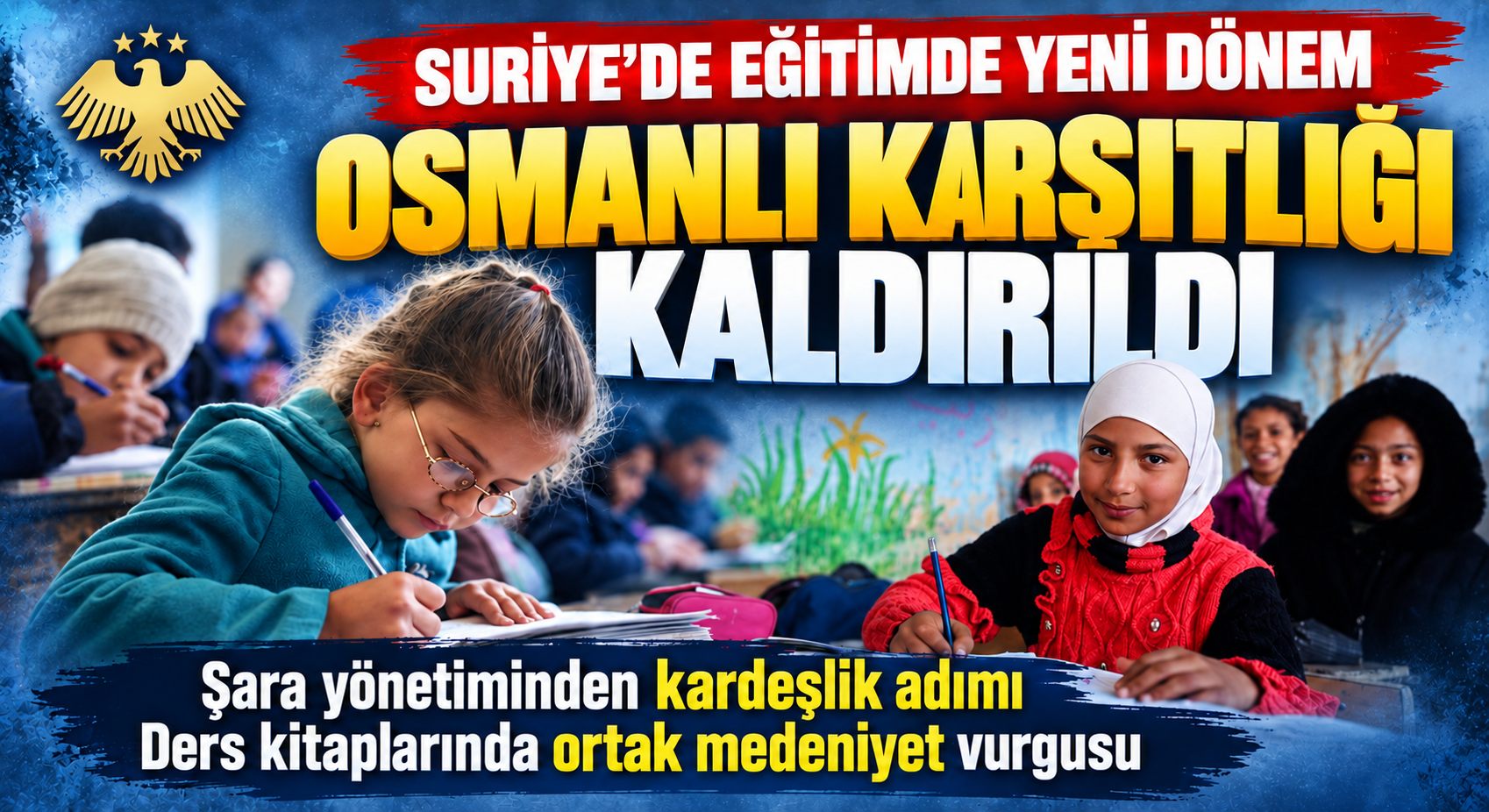 TÜRK DÜŞMANLIĞI MÜFREDATTAN TEMİZLENDİ
