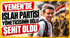 Islah Partisi Yöneticisinin Oğlu Şehit Oldu